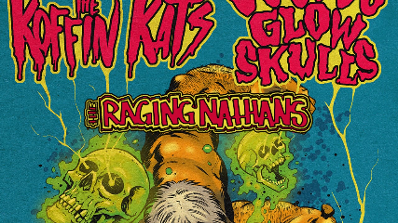 Voodoo Glow Skulls, Koffin Kats, The Raging Nathans