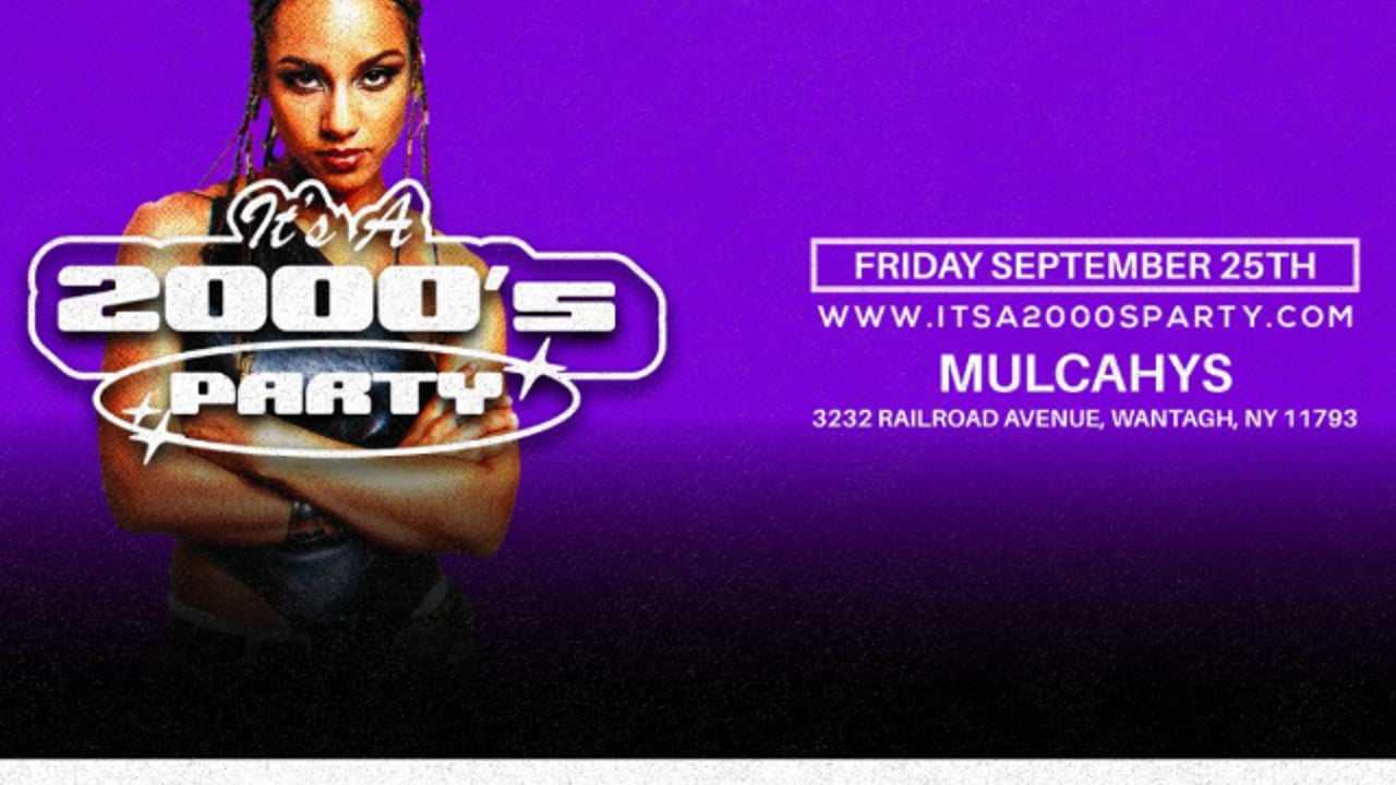 It's A 2000s Party: Wantagh