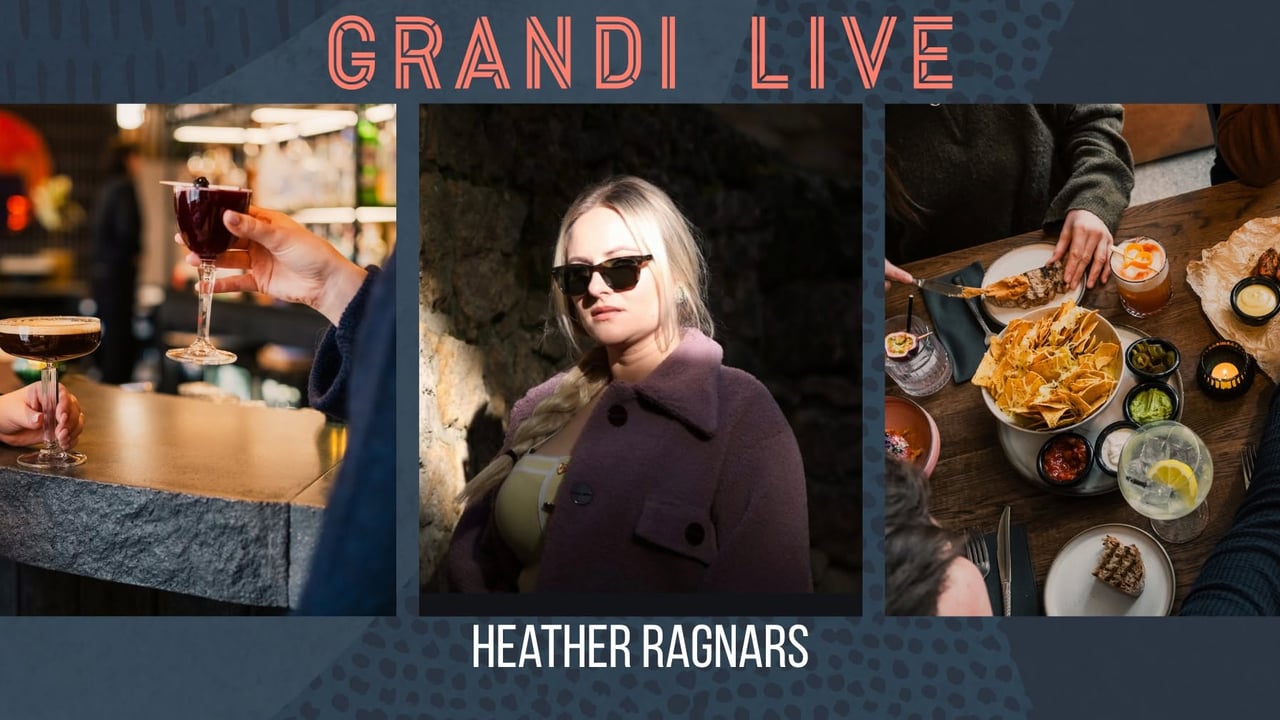 Grandi live - Heather Ragnars