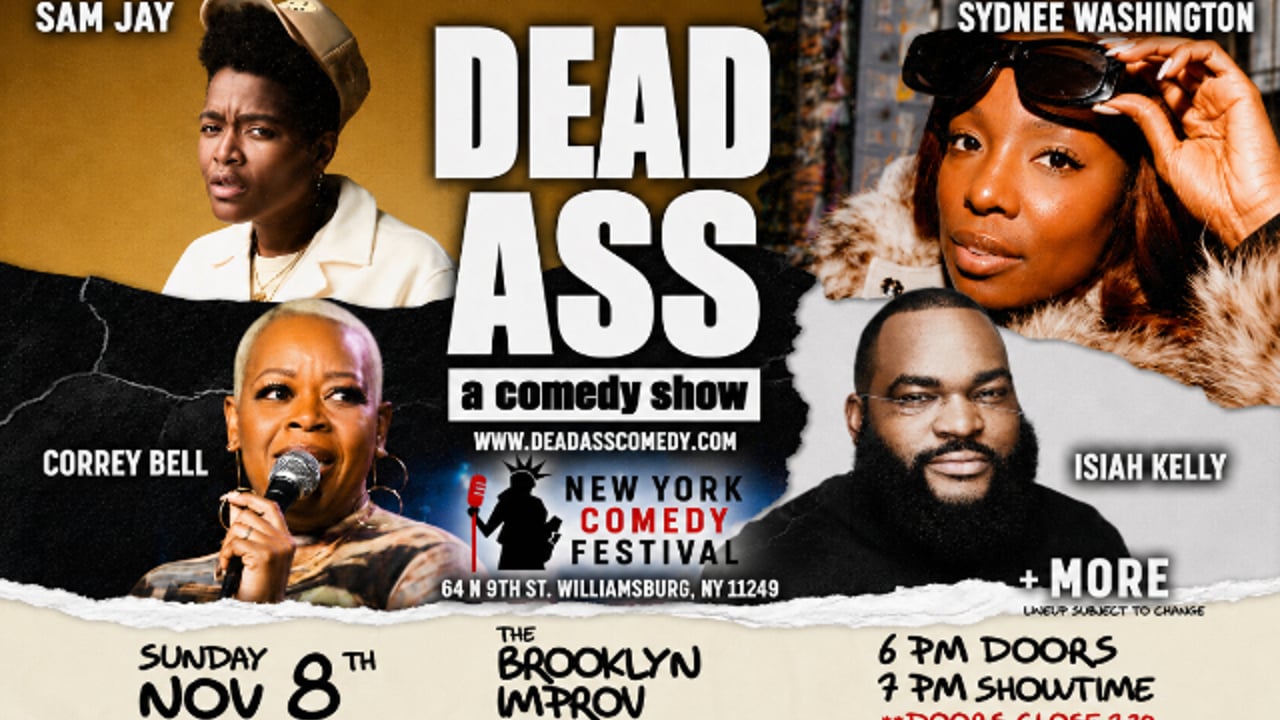 DEADASS: a comedy show presented by New York Comedy Festival