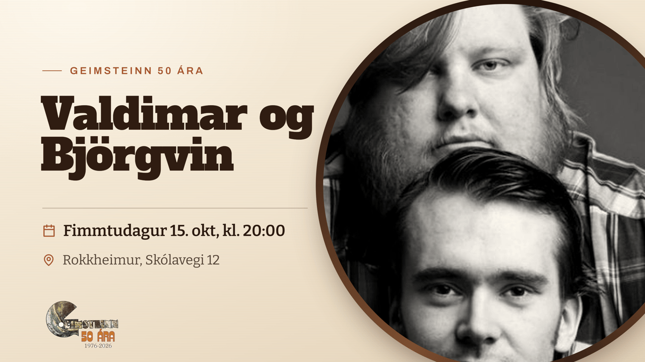 Björgvin og Valdimar - Geimsteinn 50 ára