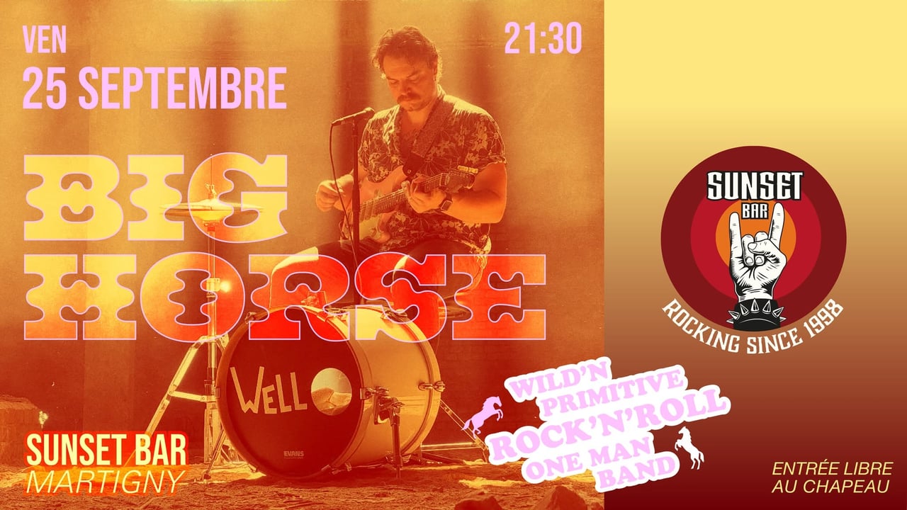Big Horse au Sunset Bar