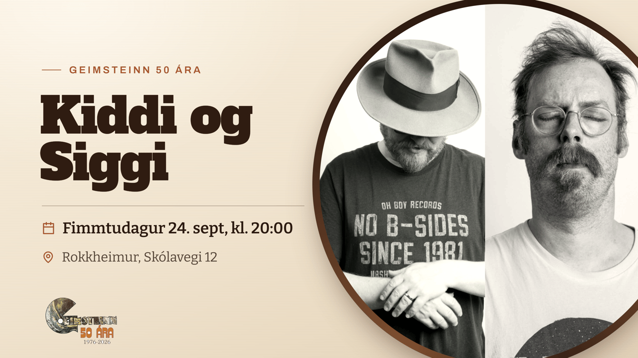 Kiddi og Siggi - Geimsteinn 50 ára