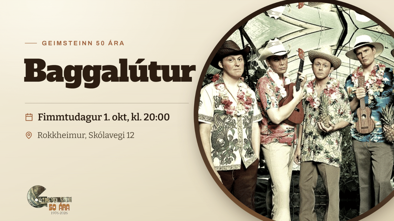 Baggalútur - Geimsteinn 50 ára