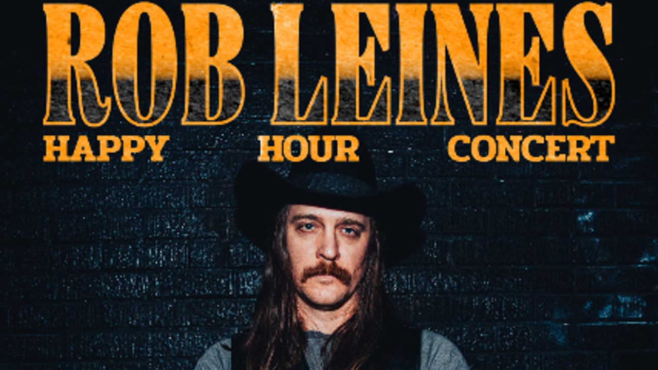 Rob Leines - Happy Hour Concert