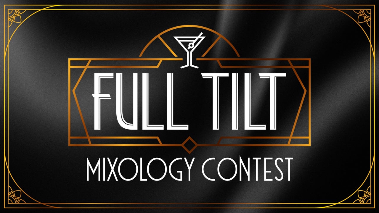 Full Tilt Mixology Contest 2026 