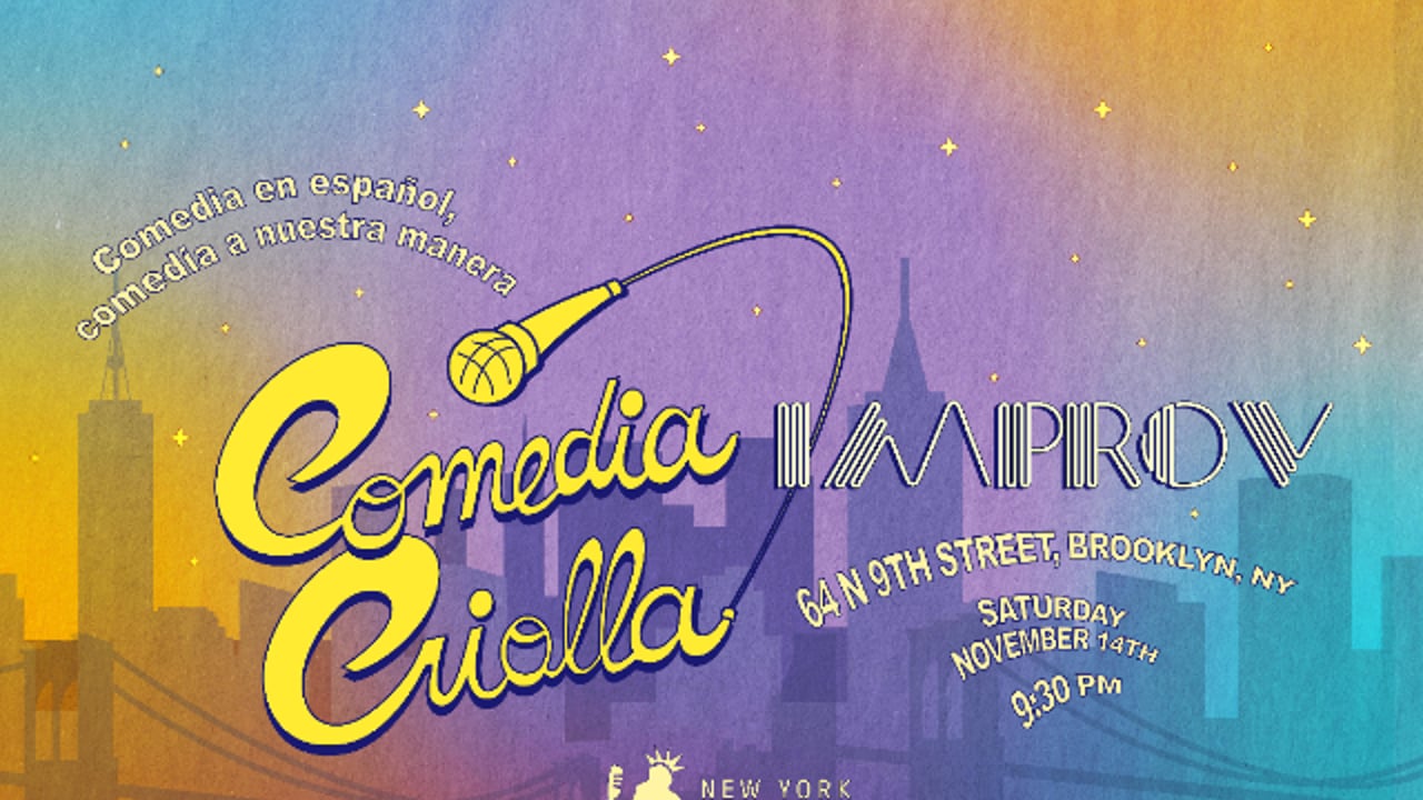 Comedia Criolla presented by New York Comedy Festival