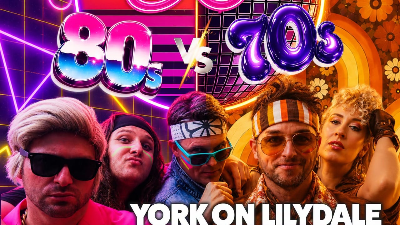 NEVER ENDING 80s v 70s - York On Lilydale 