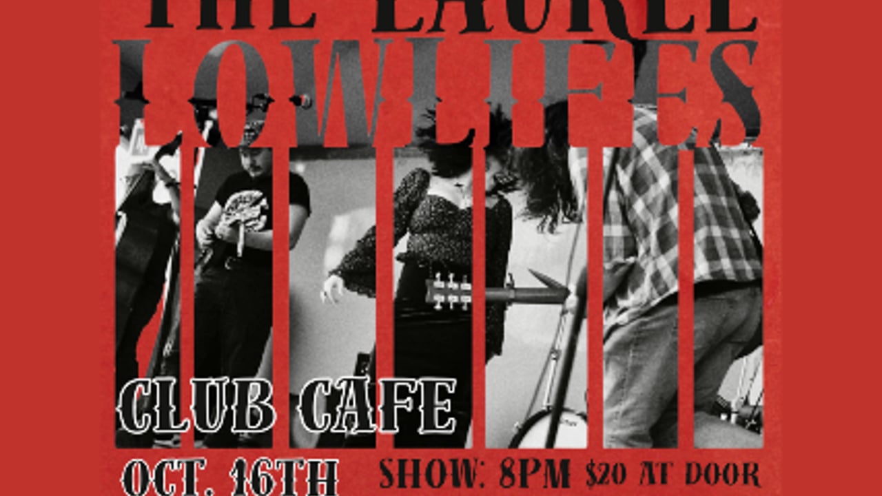 The Laurel Lowlifes w/ Blooming Trio & Becks!