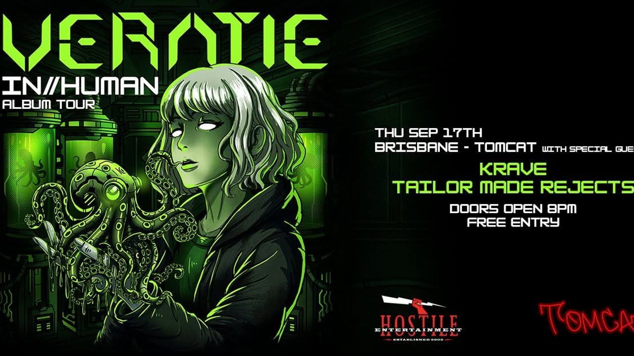 VERATIE - IN//HUMAN Album Tour w/ KRAVE + Tailor Made Rejects | FREE ENTRY