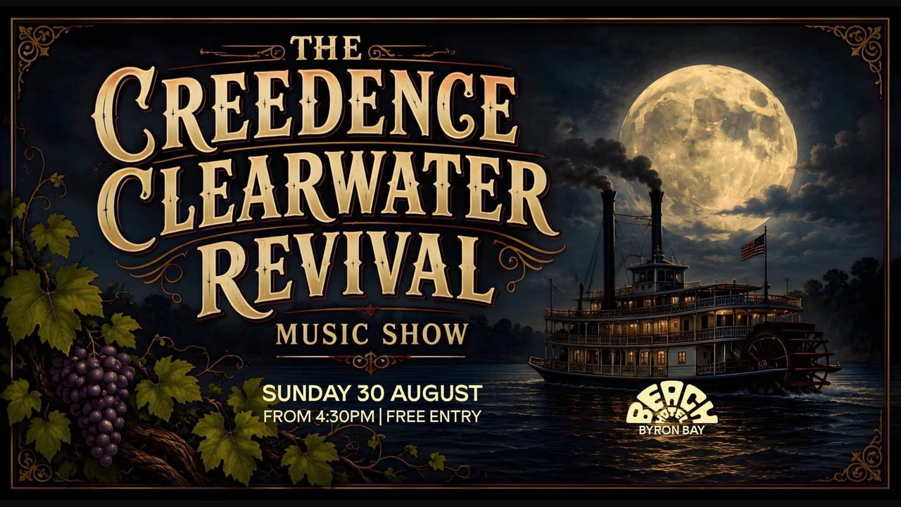 The Creedence Clearwater Revival Music Show | Beach Hotel Byron Bay | FREE ENTRY