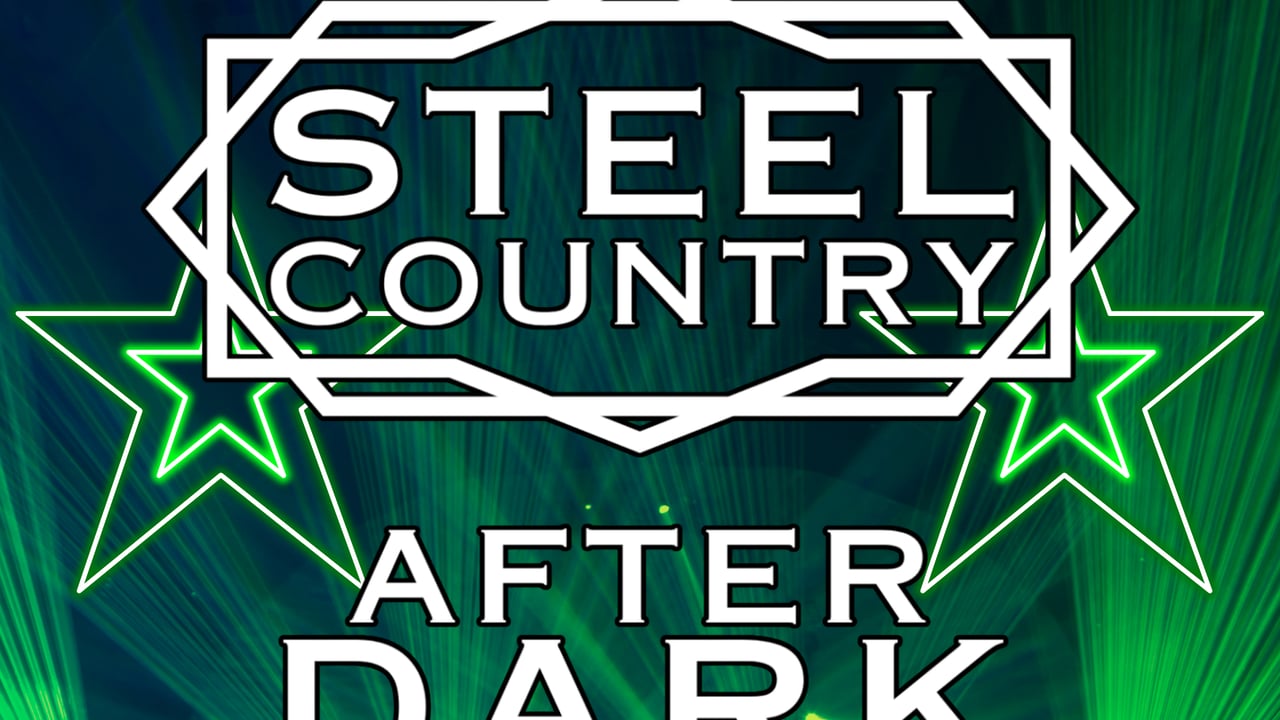 Steel Country After Dark