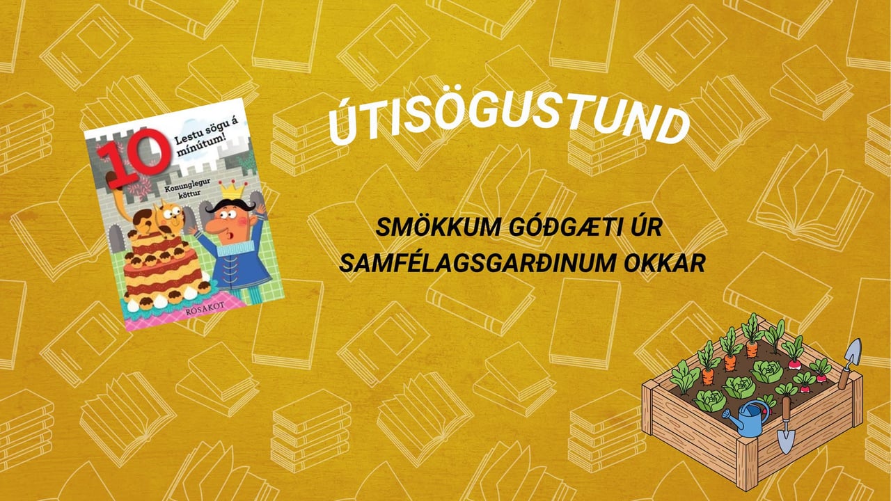 ÚtiSögustund/Storytime