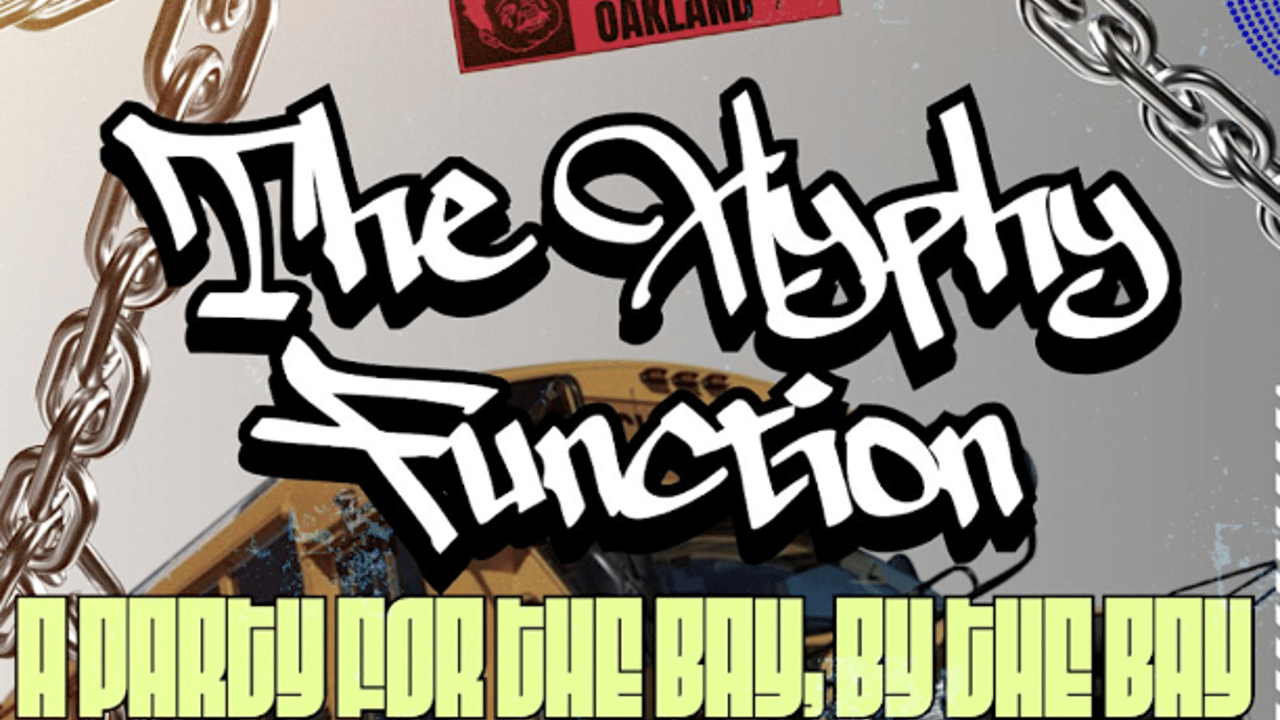The Hyphy Function - A Party For The Bay, By The Bay!