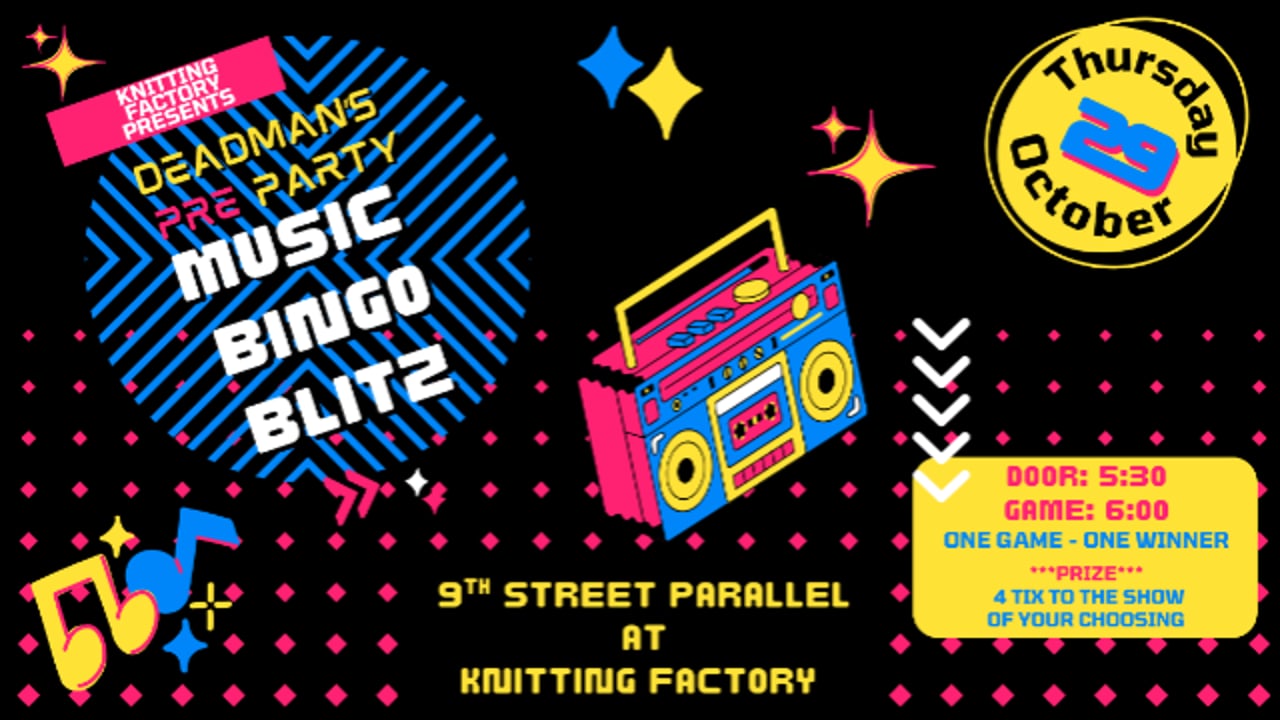 Deadman’s Pre Party - Music Bingo Blitz