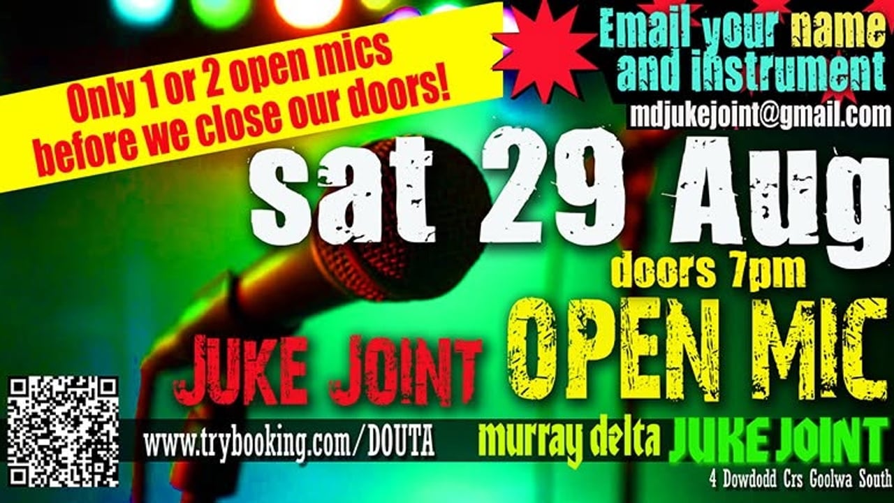 The Open Mic - Aug 29 - Only a couple more before we go!