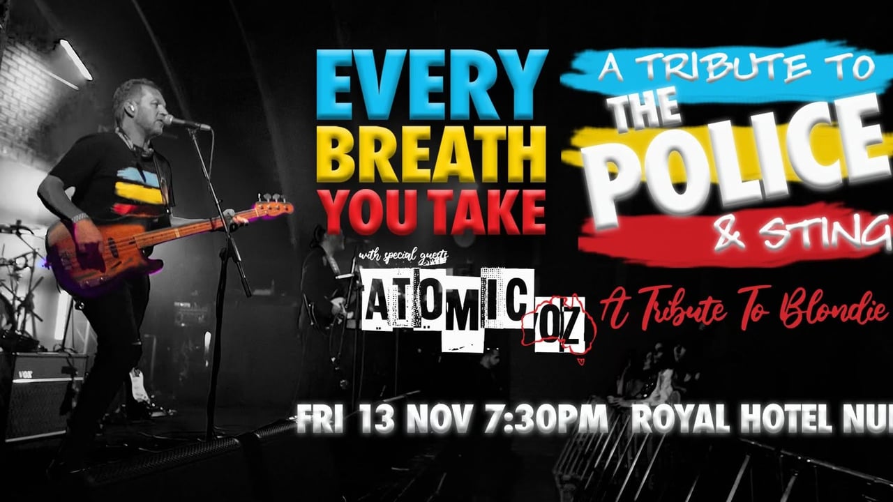 The Police, Sting & Blondie Tribute feat. Every Breath You Take & Atomic-Oz @ Royal Quarters Nundah