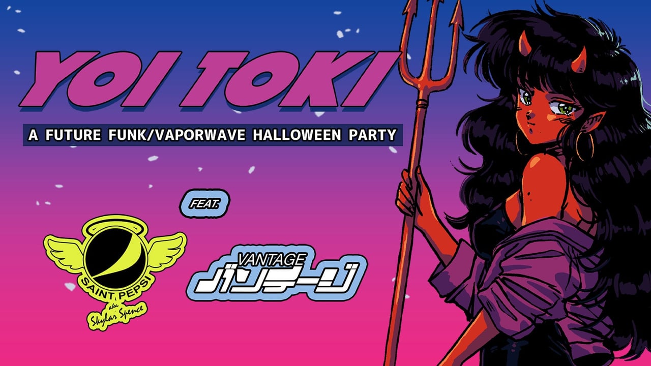 Yoi Toki: A Future Funk Halloween ft. Saint Pepsi b2b Vantage