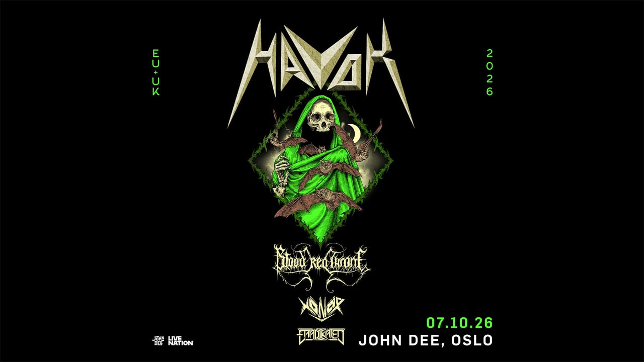 Havok: EU/UK Tour 2026 / John Dee / Pres. av Live Nation