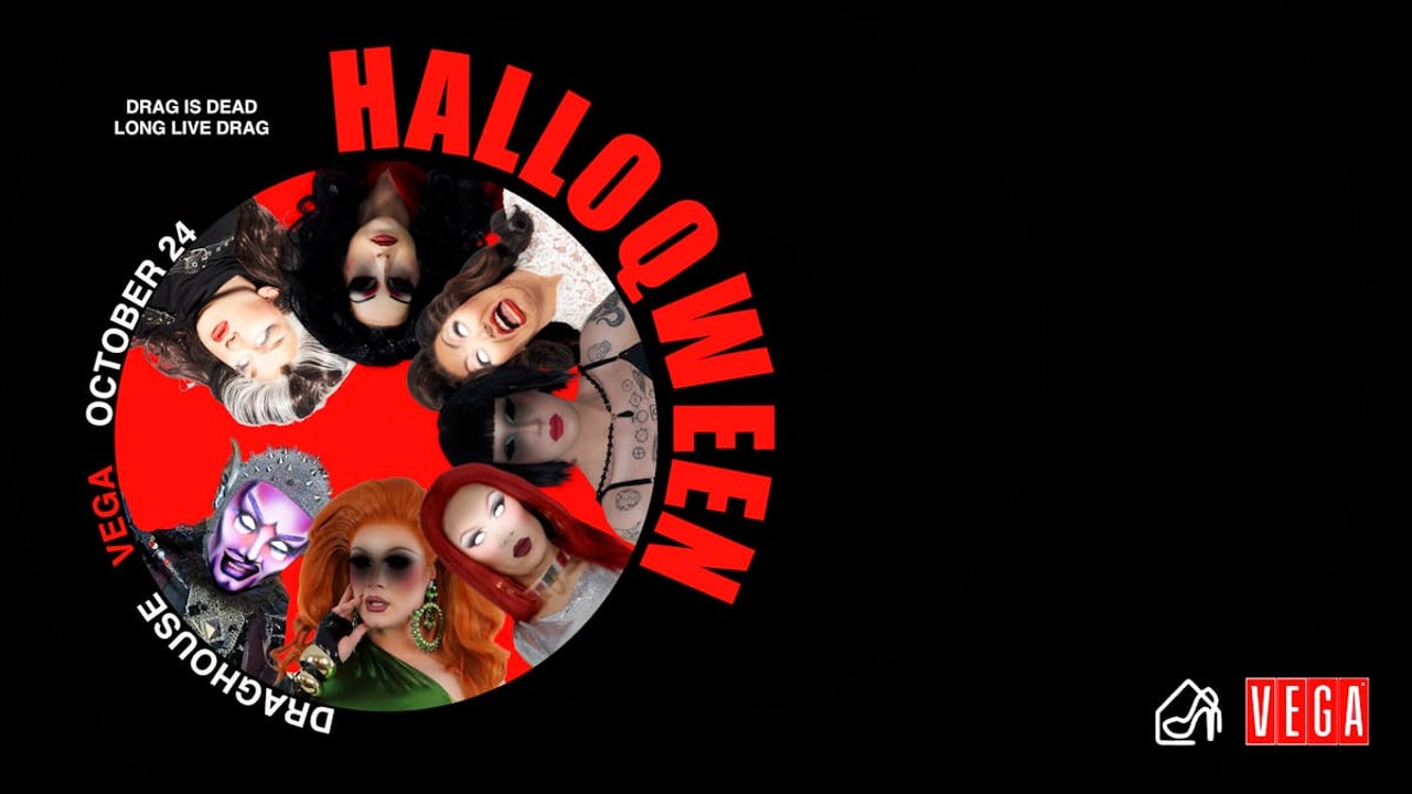 HALLOQWEEN: DRAG IS DEAD - LONG LIVE DRAG
