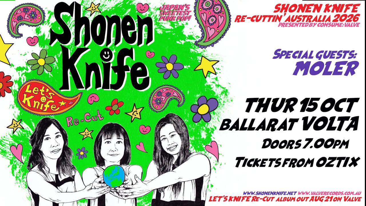 SHONEN KNIFE (JAPAN) w/ MOLER - VOLTA, BALLARAT