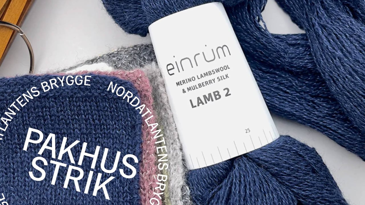 EINRÚM GARN — gratis oplæg ved Kristín Brynja på Pakhusstrik 2026