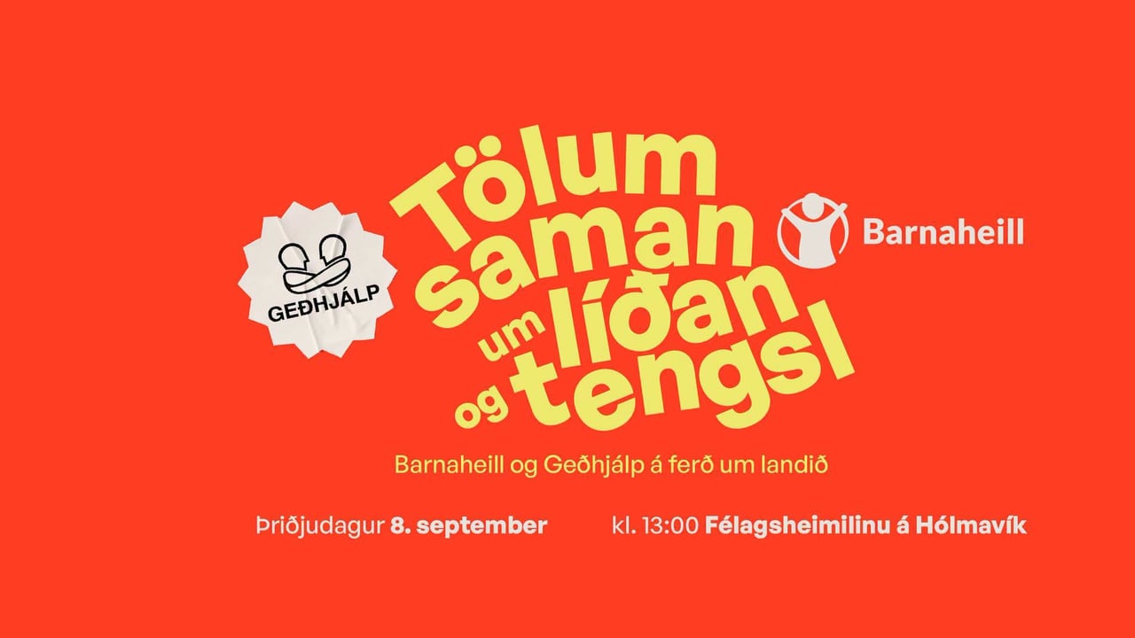 Tölum saman um líðan og tengsl - Barnaheill og Geðhjálp á ferð um landið