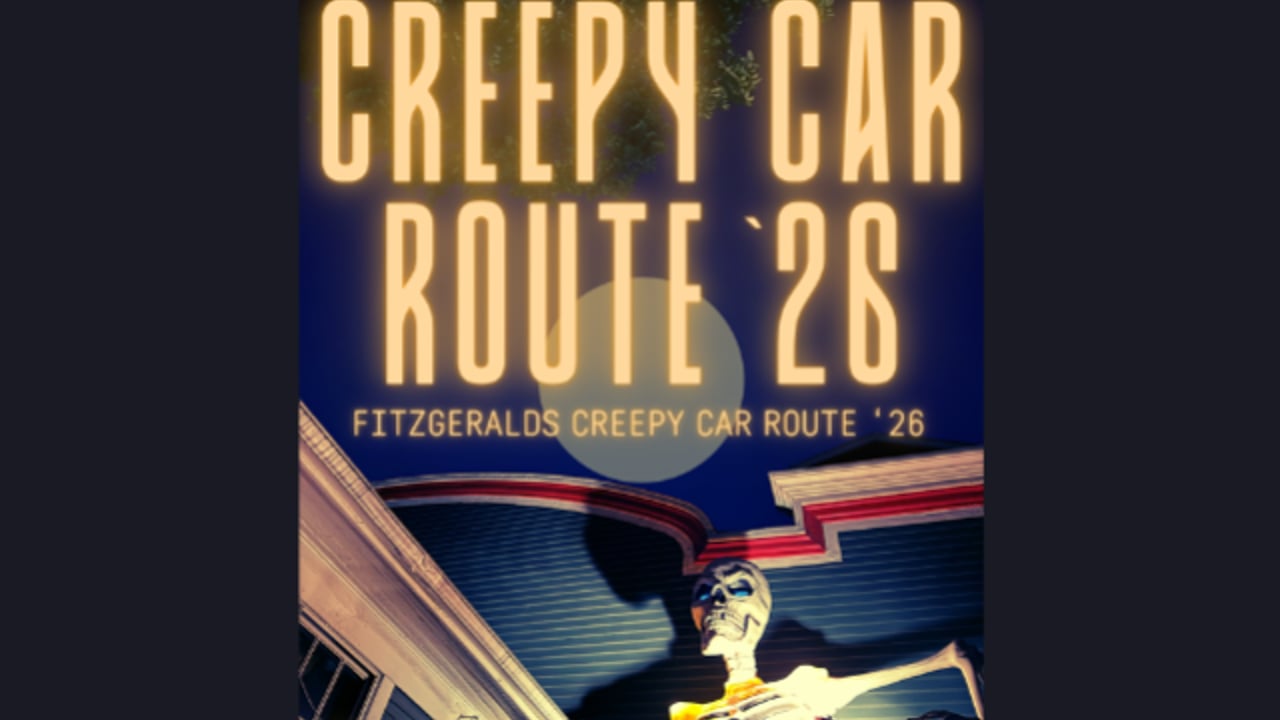 FITZGERALDS Creepy Car Route '26! **MAP Drops 10/1!**