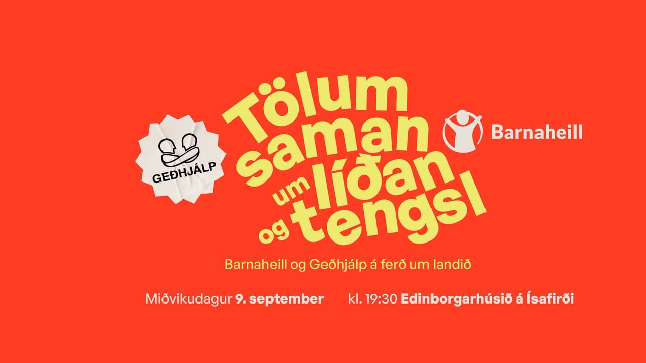 Tölum saman um líðan og tengsl - Barnaheill og Geðhjálp á ferð um landið