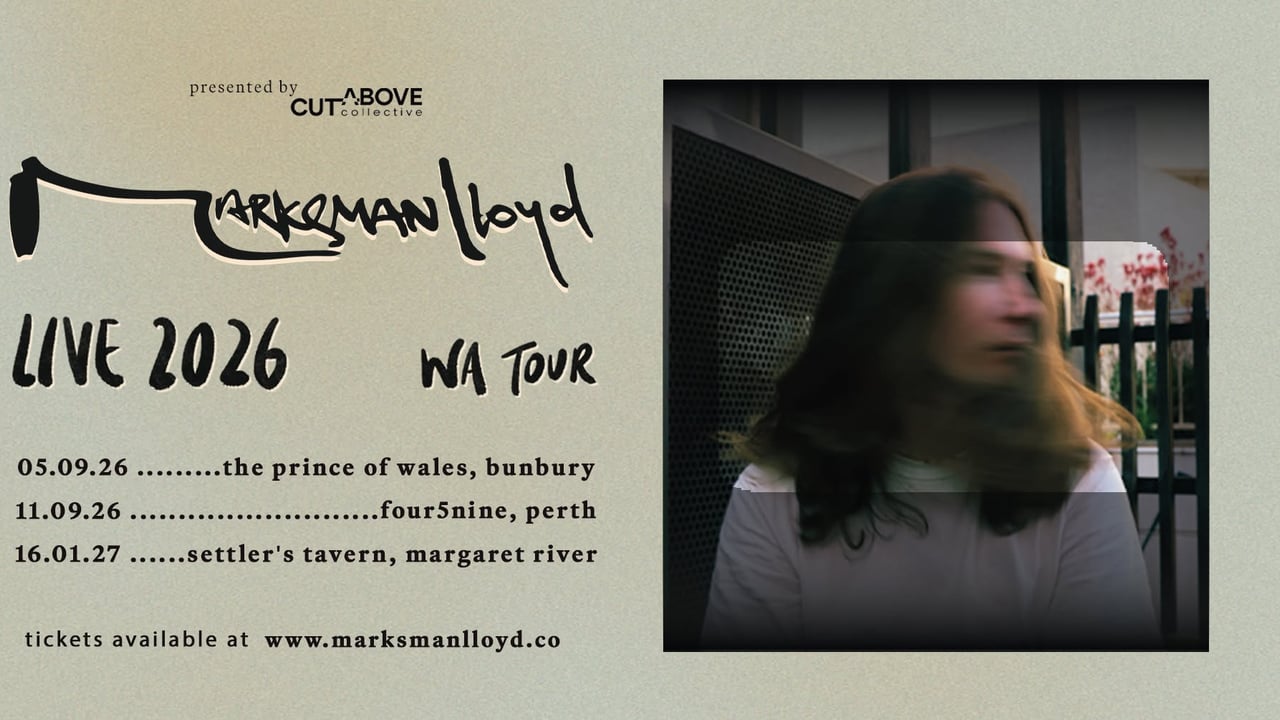 Marksman Lloyd - Live 2026 WA Tour / PERTH