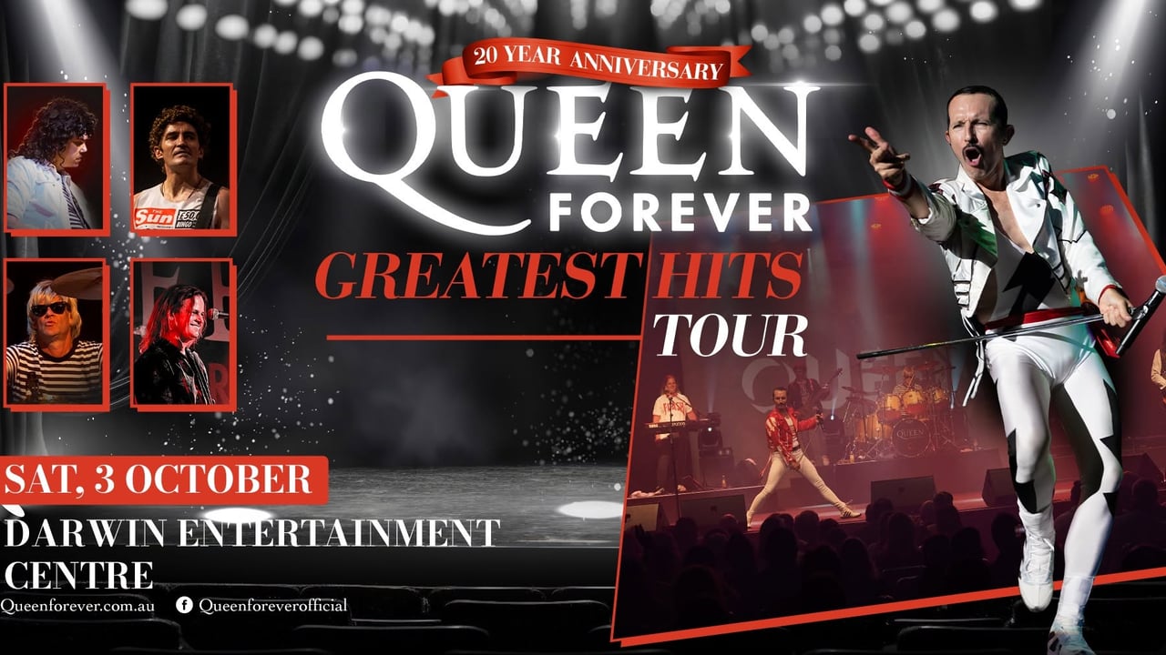 Queen Forever - DARWIN, NT - Greatest Hits Tour