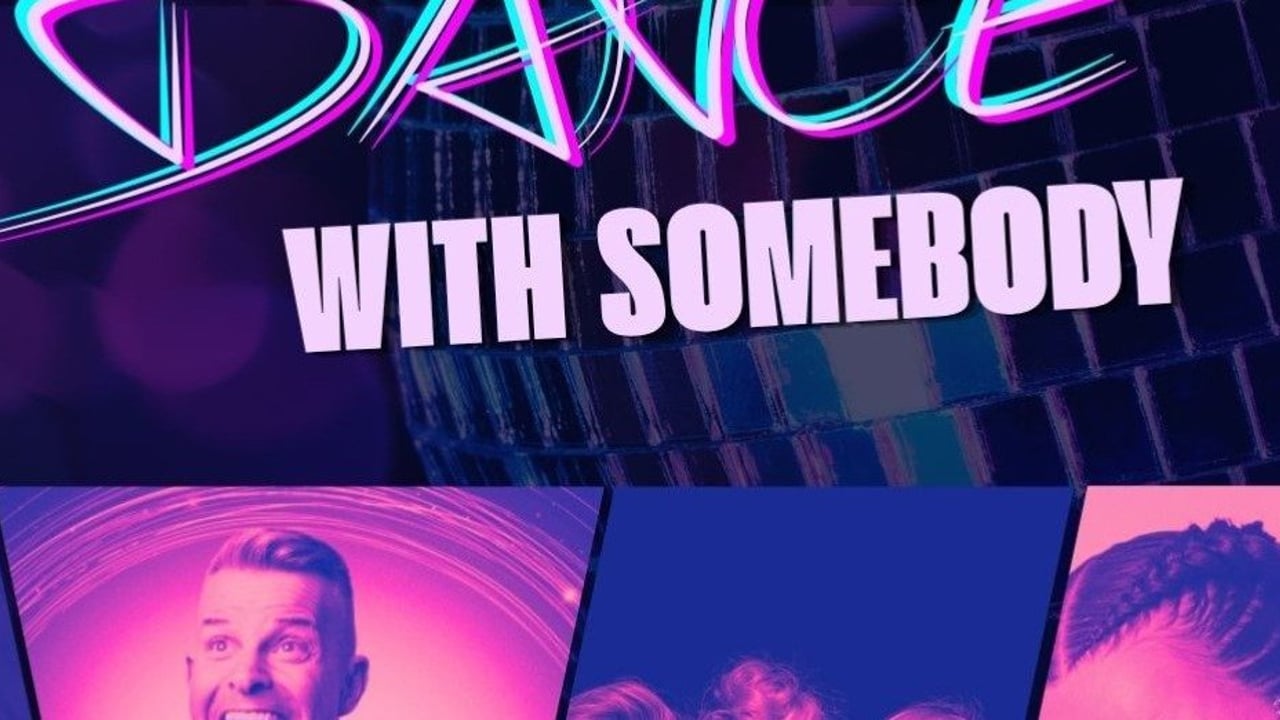 I Wanna Dance With Somebody