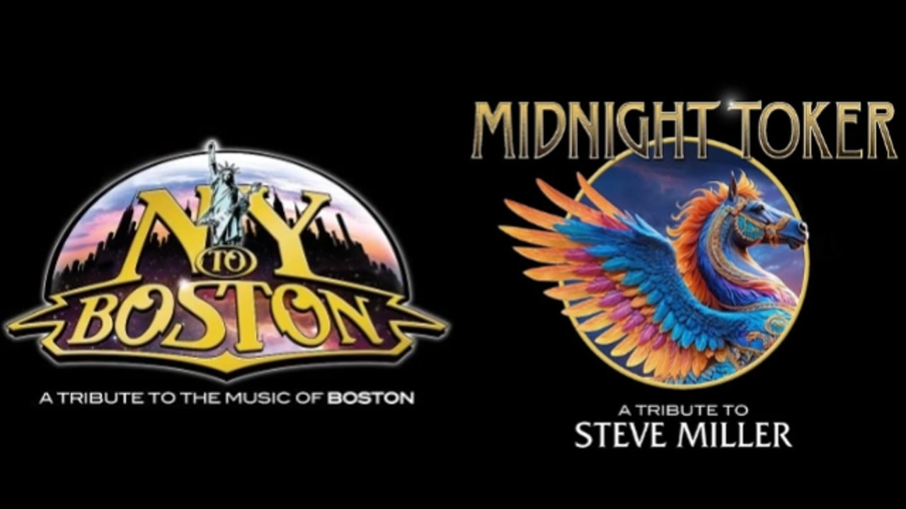 NY to Boston & Midnight Toker: Tribute to Boston AND Steve Miller Band