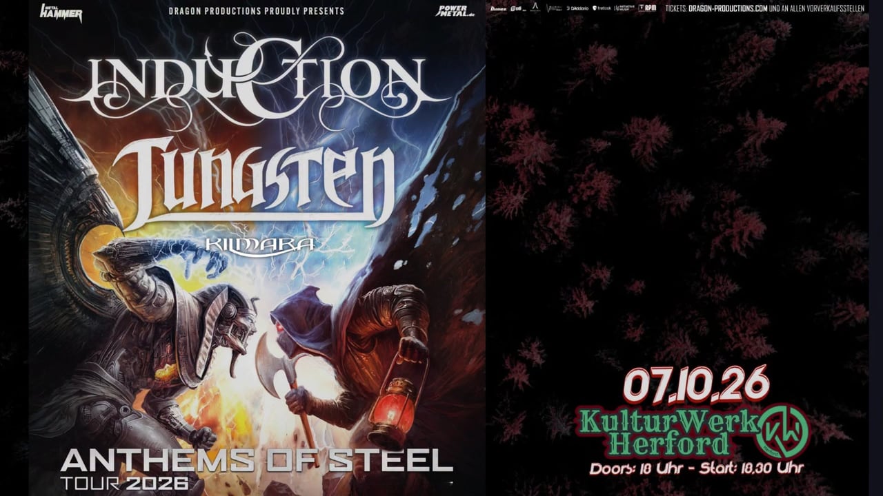 INDUCTION & TUNGSTEN - "Anthems Of Steel"-Tour 2026 // KulturWerk - HF