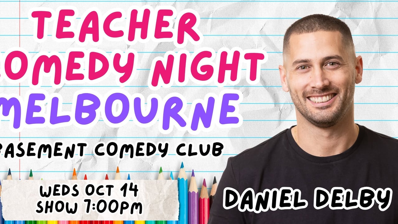 Teacher Comedy Night Melbourne