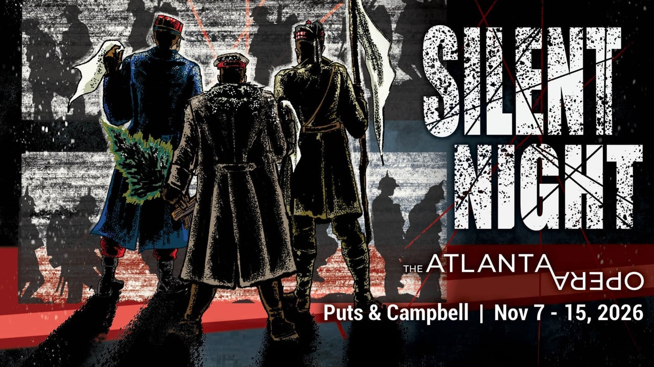 Atlanta Opera Presents Silent Night