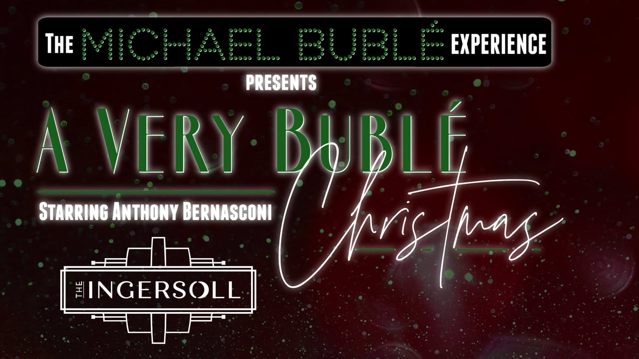 The Michael Buble Experience: A Very Buble Christmas