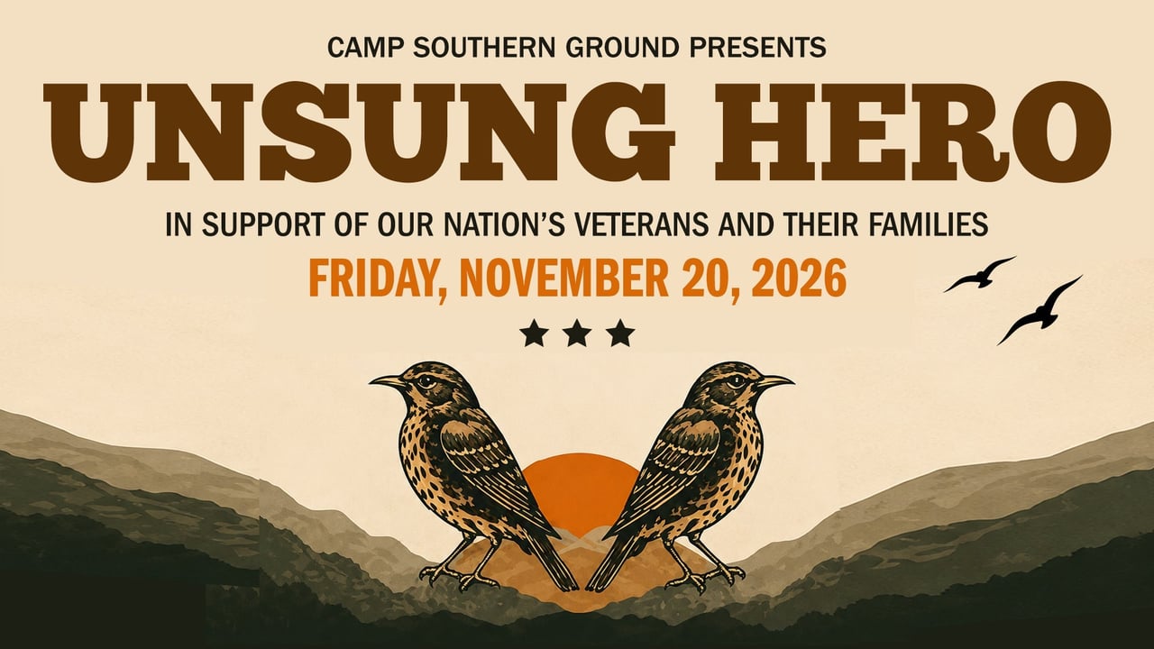 Camp Southern Ground Presents Unsung Hero