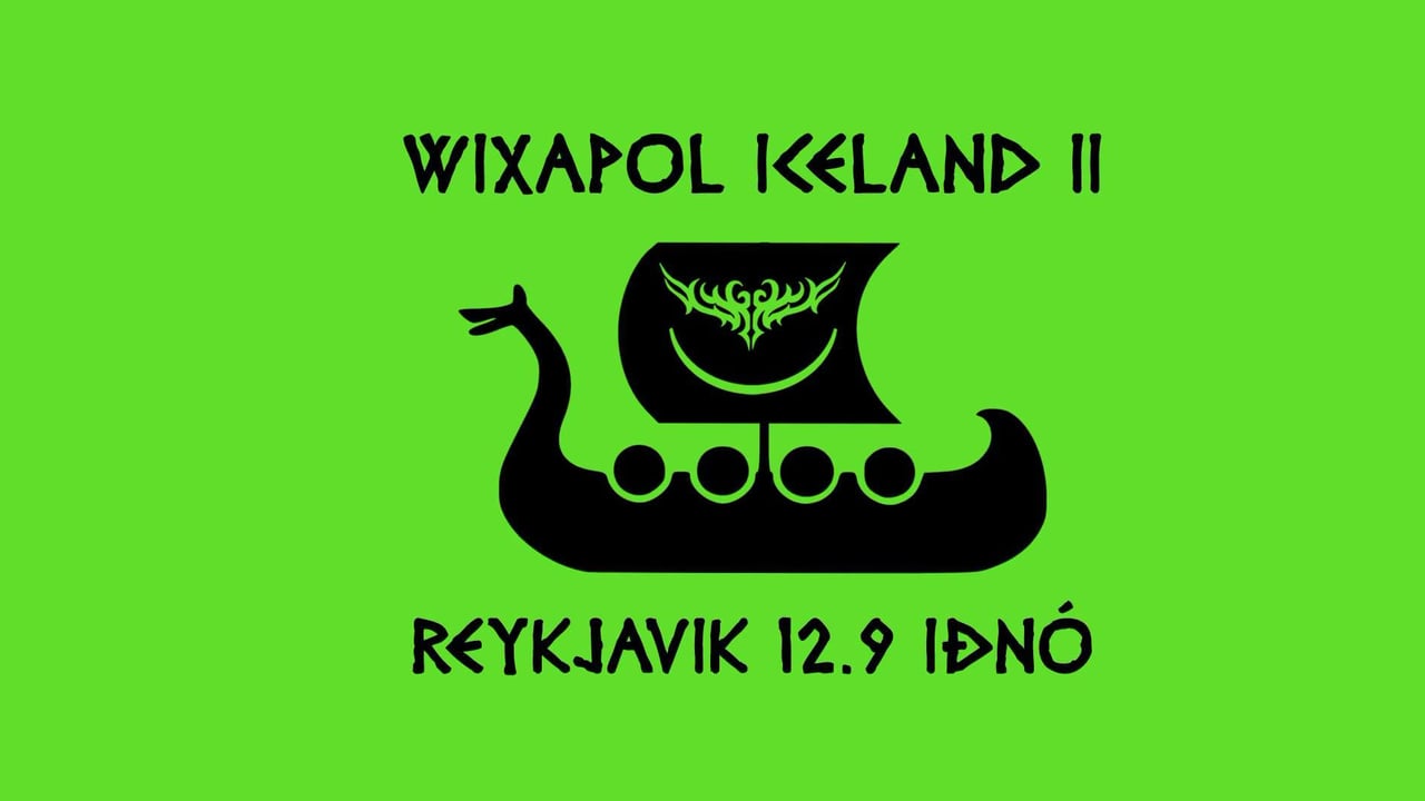 WIXAPOL ICELAND RAVE-KJAVIK 2.0 IĐNÓ? JADO!
