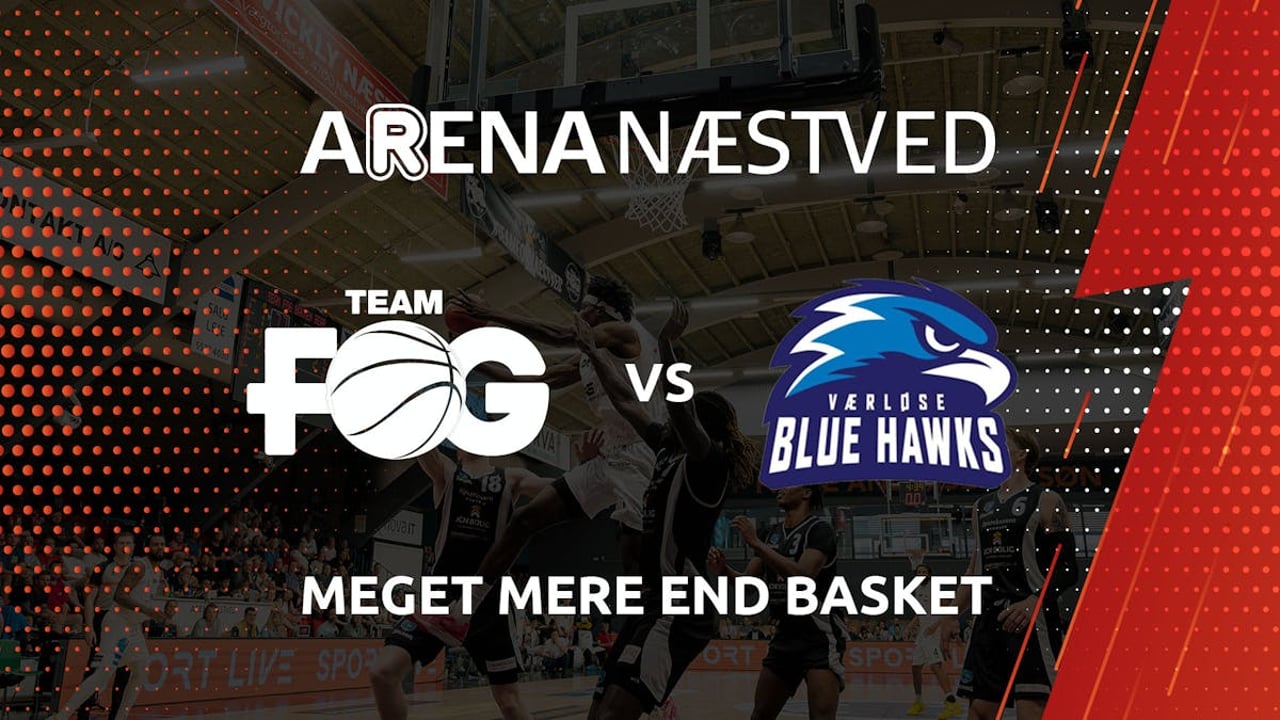 TEAM FOG vs. Værløse Blue Hawks