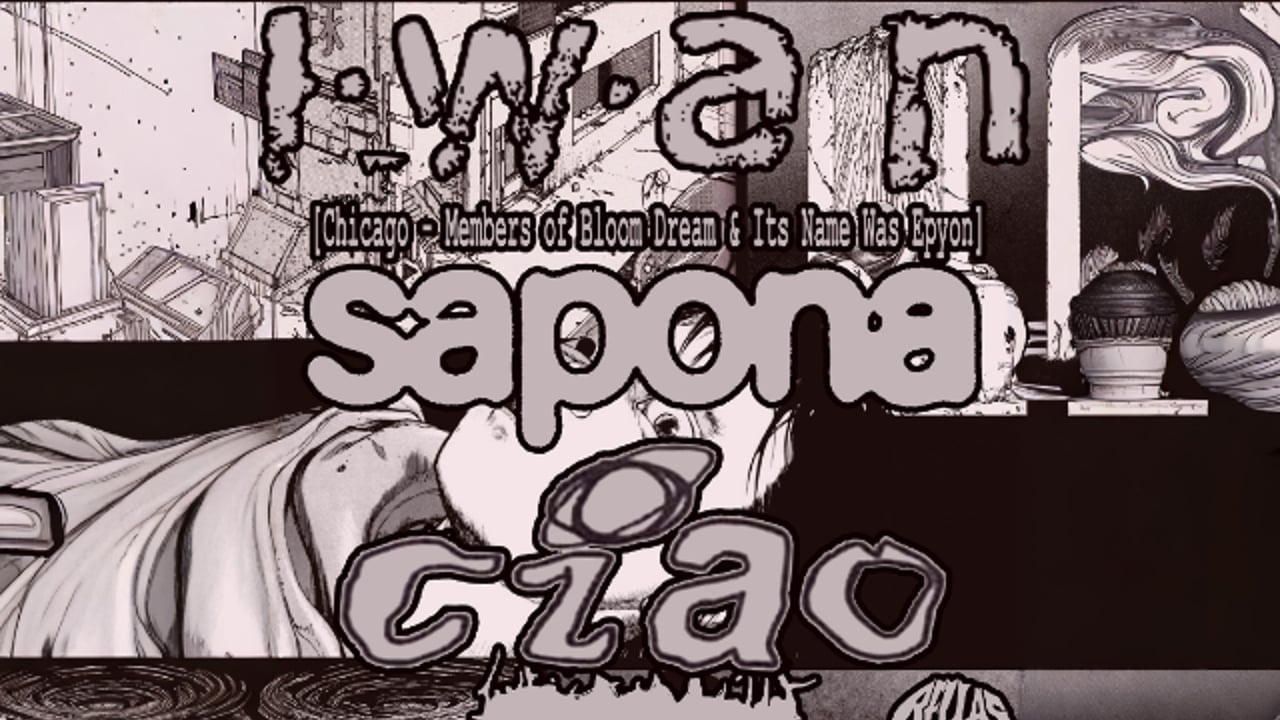 IWAN, Sapona, Ciao