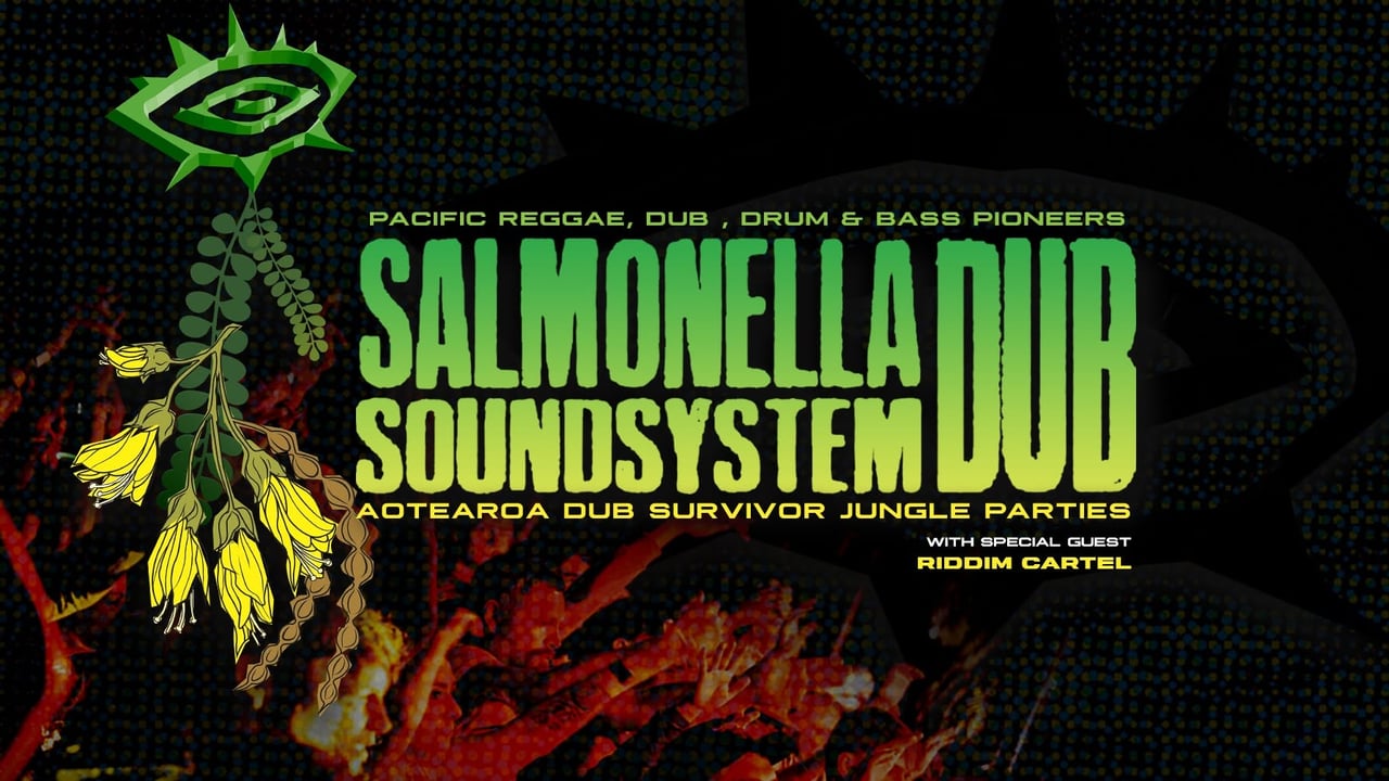 Salmonella Dub Soundsystem with special guest Riddim Cartel