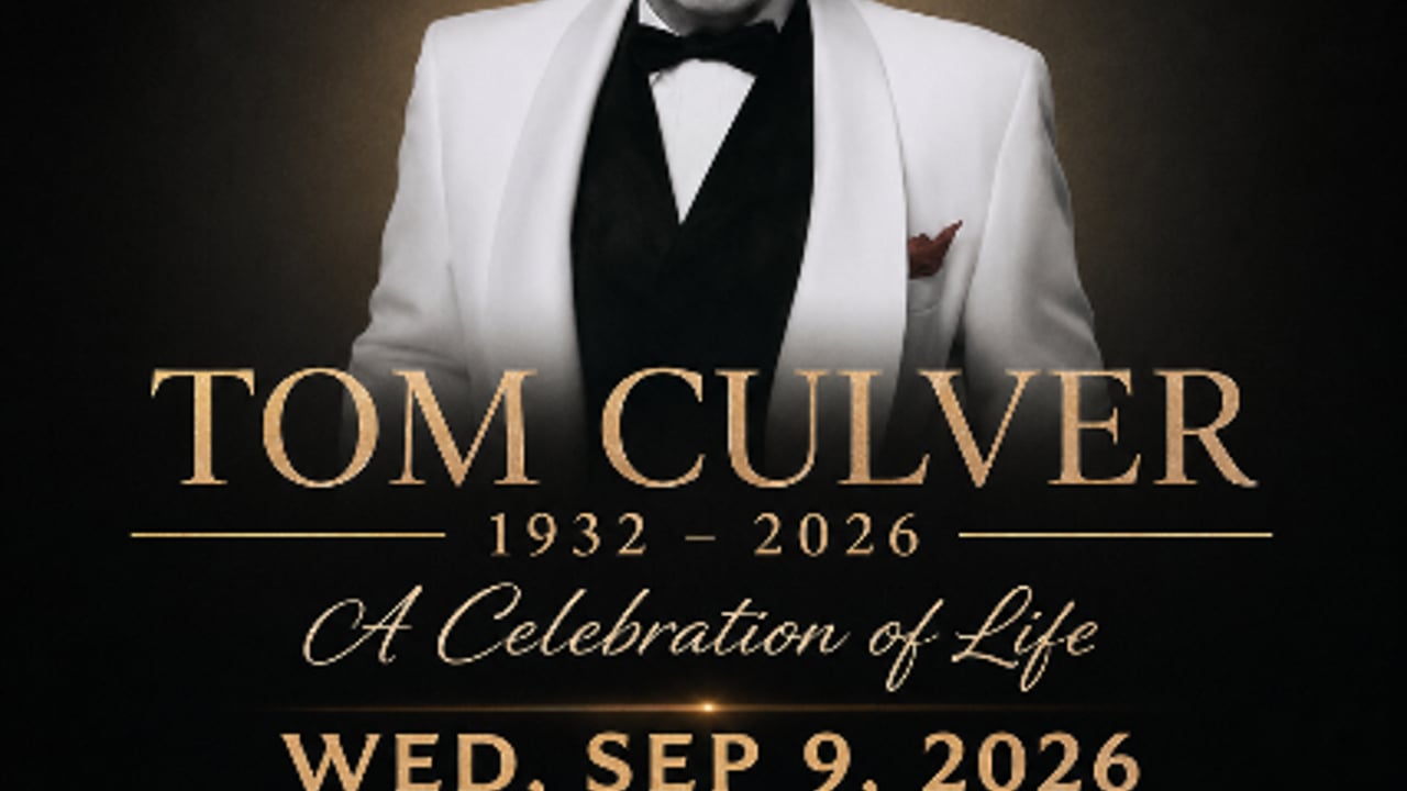 A Celebration of Life for TOM CULVER (1932 - 2026)