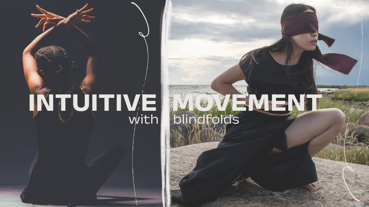 Intuitive Movement with blindfolds