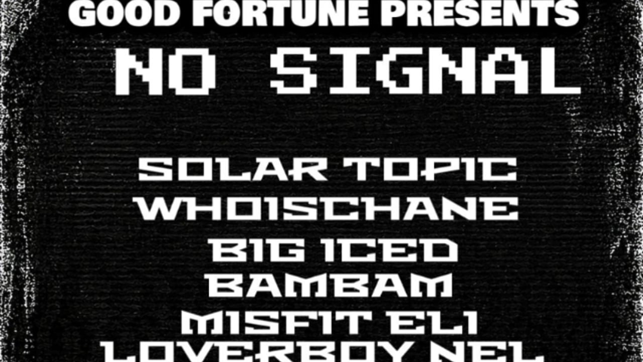 No Signal - Hip Hop Showcase