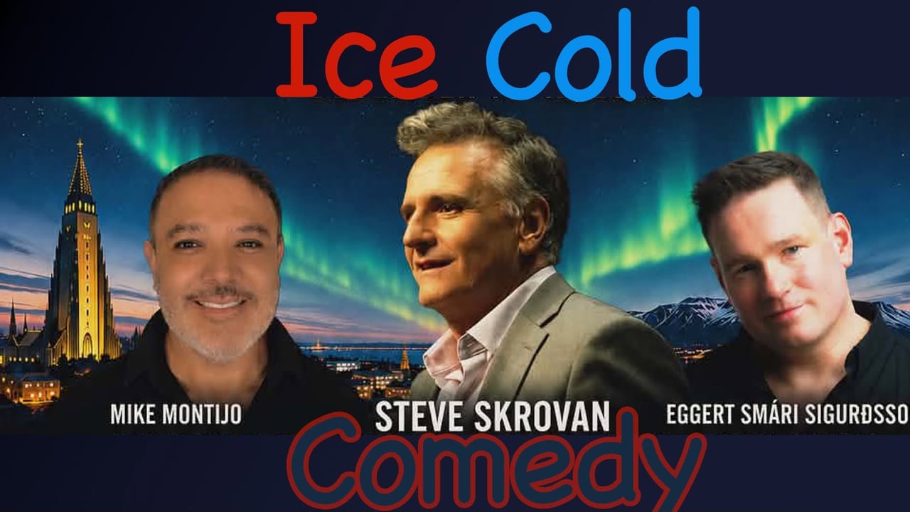 Ice Cold Comedy Skorvan * Montijo * Eggert Smári