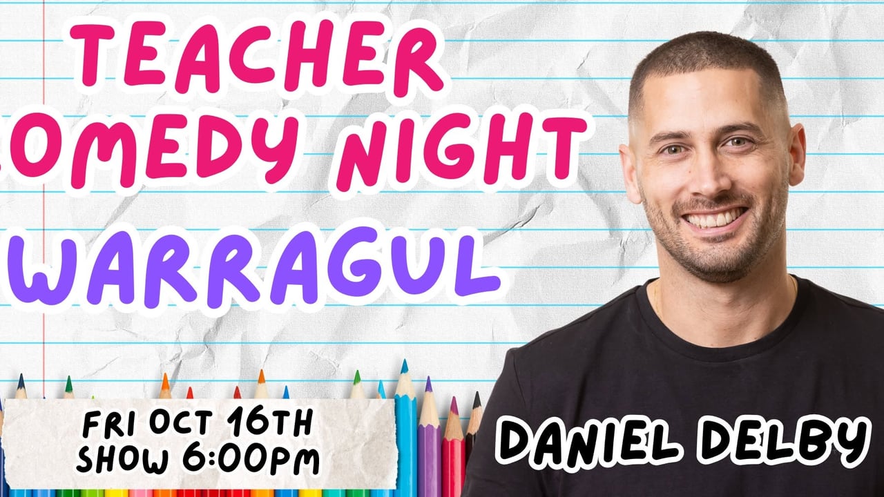 Teacher Comedy Night Warragul