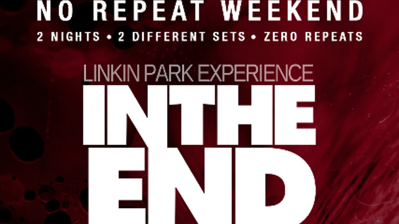 In The End - Linkin Park Experience : Night 1