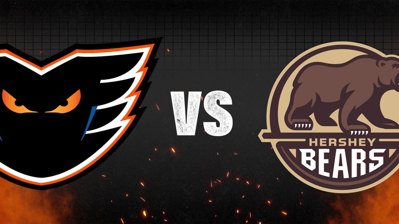 Lehigh Valley Phantoms v Hershey Bears