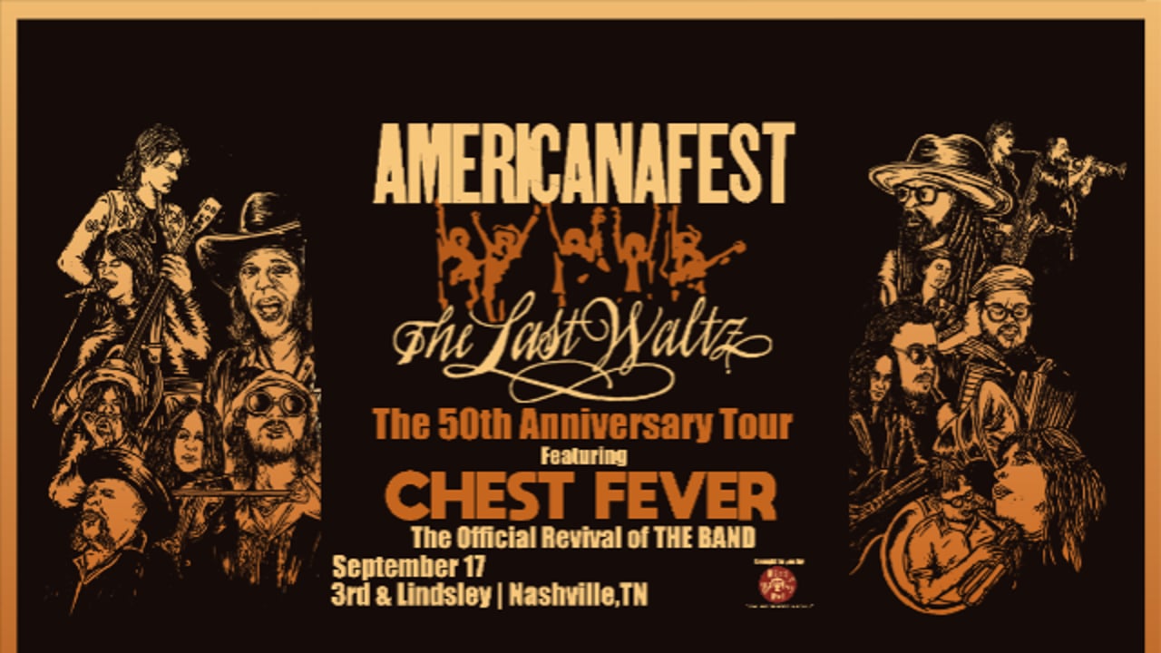 The Last Waltz: The 50th Anniversary Tour featuring CHEST FEVER - The Official Revival of THE BAND